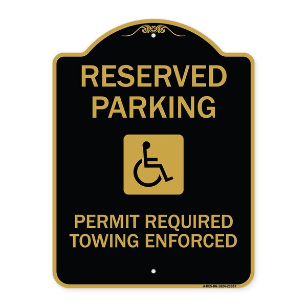 Reserved Parking Permit Required Towing Enforced W/ Graphic Alum Sign, 18" x 24", BG-1824-23057